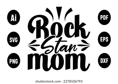 About Rock Star Mom Svg