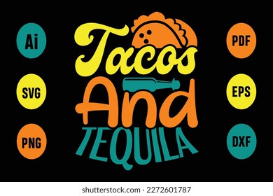 About Tacos And Tequila Svg