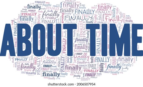 About time vector illustration word cloud isolated on a white background.
