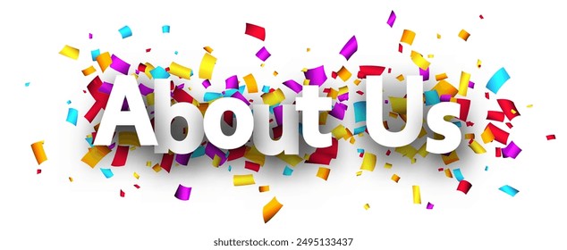 About us sign over cut out ribbon confetti background. Design element. Vector banner illustration.