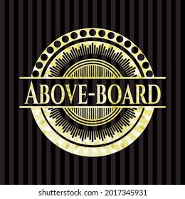Above-board gold shiny badge. Vector Illustration. Detailed. 