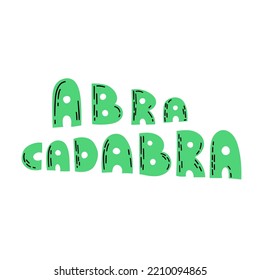 Abracadabra Lettering. Hand Drawn Halloween Illustration