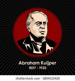 Abraham Kuijper (1837 - 1920), was Prime Minister of the Netherlands between 1901 and 1905, an influential neo-Calvinist theologian and also a journalist.