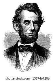 Abraham Lincoln, 1809-1865, he was an American statesman, lawyer and the sixteenth president of the United States from 1861 to 1865, vintage line drawing or engraving illustration