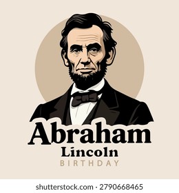 Abraham Lincoln Birthday Portrait, vector art illustration.