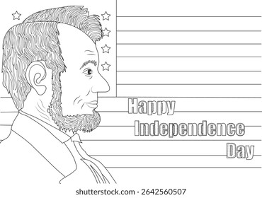 Abraham Lincoln Independence Day Coloring Page, Black and white line art illustration featuring a profile portrait of Abraham Lincoln with stars, stripes resembling the US flag, and 'Happy