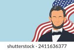 Abraham Lincoln Vector Illustration background, banner, and poster.Vector illustration with usa flag and copy space area.