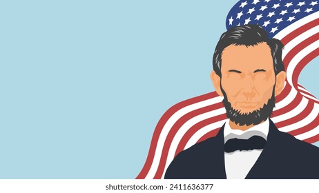Abraham Lincoln Vector Illustration background, banner, and poster.Vector illustration with usa flag and copy space area.