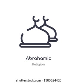 abrahamic outline icon. isolated line vector illustration from religion collection. editable thin stroke abrahamic icon on white background