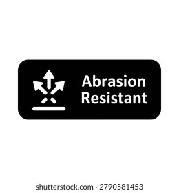 Abrasion resistant icon with scratched surface and text on black rectangle flat pictogram symbol