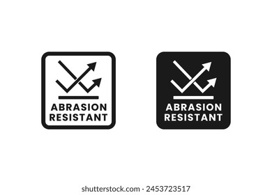 Abrasion resistant label or Abrasion resistant sticker vector isolated. Best Abrasion resistant label for product packaging design. Abrasion resistant sticker vector.