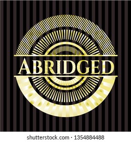 Abridged gold badge