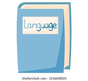 Abroad language school. Studying foreign languages concept with blue textbook isolated on white. Dictionary, educational literature for students of linguistic training course, vocabulary translation