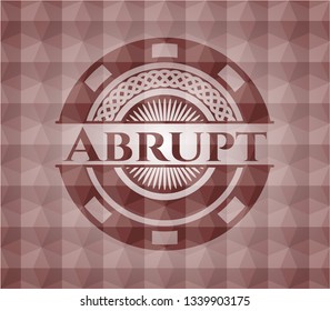 Abrupt red emblem or badge with geometric pattern background. Seamless.