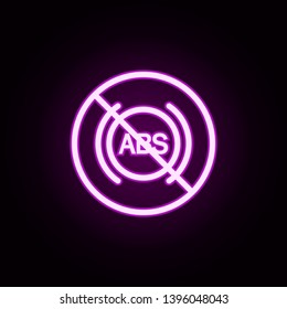 ABS ban neon icon. Elements of ban set. Simple icon for websites, web design, mobile app, info graphics