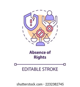 Absence of rights concept icon. Factor that contribute to contemporary slavery abstract idea thin line illustration. Isolated outline drawing. Editable stroke. Arial, Myriad Pro-Bold fonts used