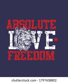 Absolute freedom tiger graphic design vector art