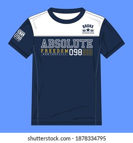 Absolute freedom   typography design for t shirt.
