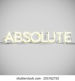 "Absolute" made by neon type, vector