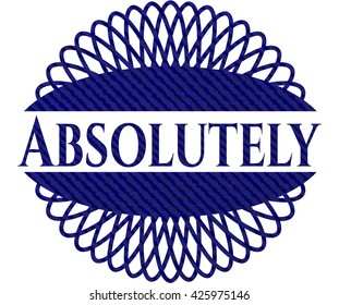 Absolutely badge with denim background