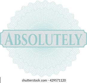Absolutely rosette (money style emplem)