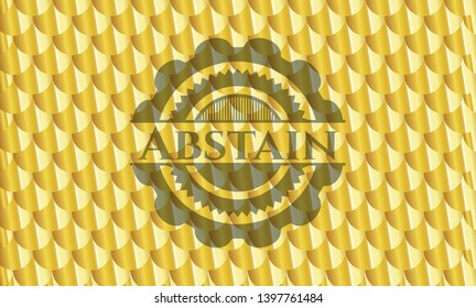 Abstain gold badge. Scales pattern. Vector Illustration. Detailed.