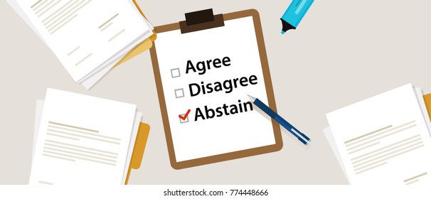 Abstain Selecting an item in the survey. Items for voting agree, disagree, abstain on paper with check mark