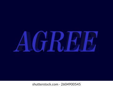 Abstract 3D Agree Text Effect Design Blue Background