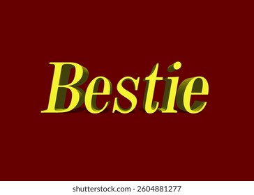 Abstract 3D Bestie Text Effect Design Red Background