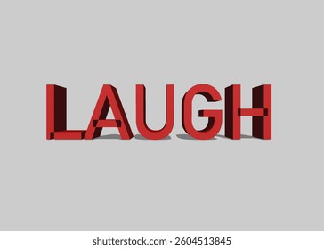 Abstract 3D Laugh Text Effect Design White Background