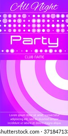 Abstract All night party flyer with the circles. Abstract dance purple retro background. Dance party poster template. Vector Illustration