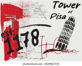 Abstract art world historic buildings vector illustration.Tower of Pisa art,  t shirt graphics print vector illustration design, Urban typography hipster street art, art graffiti style slogan. Pisa po