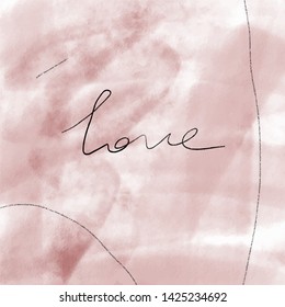 Abstract artistic freehand textured , unusual contemporary design in pastel colors. Typography poster with slogan - love. Scandinavian modern trendy Wall art decor printable.
