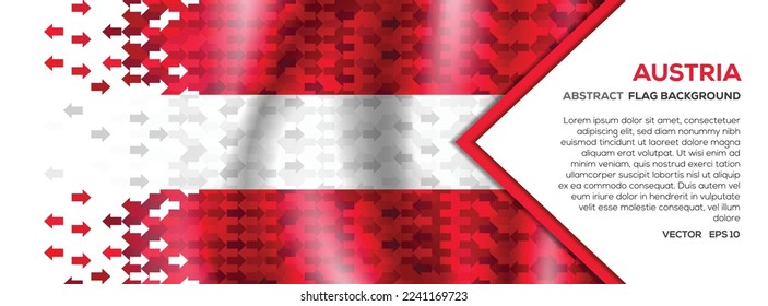 Resumen Banner de la bandera de Austria y fondo con forma de flecha concepto de inversión de intercambio comercial