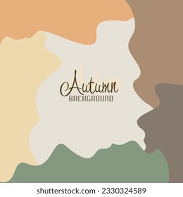 Abstract Autumn background with space for text. Pastel spots. Vector illustration. Vector frame with cope space for card, discount, social media post, invitation, marketing element. Seasonal design