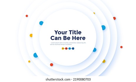 Abstract backdrop or frame with layered round paper white elements and colorful dots. Modern flat design template with place for text. Simple vector illustration for corporate banner, presentation.