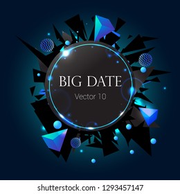 abstract background, 3D geometric explosion, vector, big date, on dark background