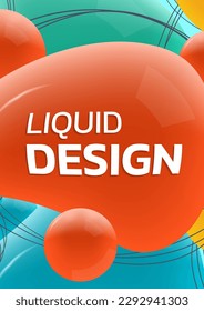 Fondo abstracto con formas líquidas 3d. Afiche de fluido moderno, cubierta, banner de diseño dinámico. Diseño de burbujas de moda. Ilustración vectorial.