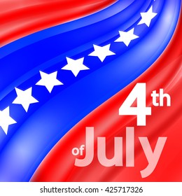 Abstract background, 4 th of July, Independence Day, flag design for holidays, vector 