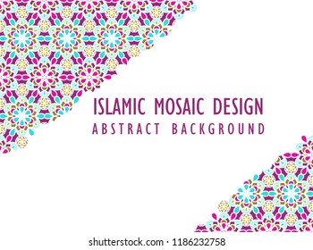 Abstract background in Arabian style. Islamic mosaic design. Arabic girih design background for Ramadan Kareem. Islamic ornamental colorful detail of mosaic. Greeting card for Ramadan.