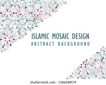 Abstract background in Arabian style. Islamic mosaic design. Arabic girih design background for Ramadan Kareem. Islamic ornamental colorful detail of mosaic. Greeting card for Ramadan.