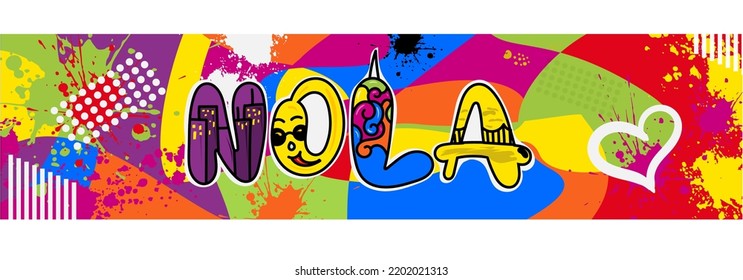 abstract background art with NOLA name on it. colorful street graffiti art