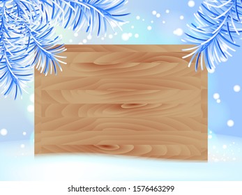 Abstract background with blue branches of fir-tree and wooden board. Vector illustration