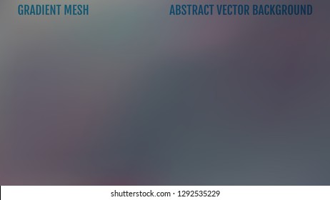 Abstract background. Blurred dark color backdrop. Vector illustration for your graphic design, banner, poster and app. Trendy modern design.
