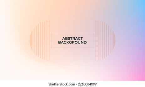 ABSTRACT BACKGROUND BLURRED GRADIENT COLOR WITH COPY SPACE AREA DESIGN VECTOR TEMPLATE GOOD FOR MODERN WEBSITE, WALLPAPER, COVER DESIGN 