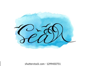 Abstract background with bright blue splash. Sea text. Symbol of the sea. Ocean trendy print. Isolated on a white. Vector illustration