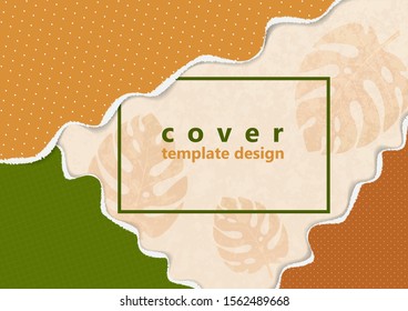 Abstract background of bright colored pieces of paper torn at the edges, polka dots, monstera leaves. Template for your design. Vector illustration