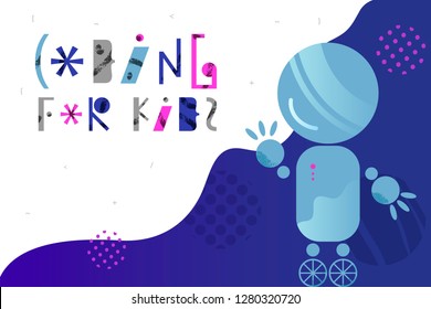 Abstract Background With Charming Robot And Lettering For Children Coding Design Concept In Flat Style. Cartoon Vector Illustration