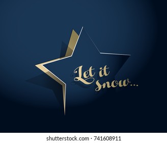 Abstract background with Christmas star and Let it snow text - gold version 