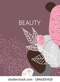 abstract background for cosmetics products, inscription beauty. Different shapes with texture and floral ornament leaves.